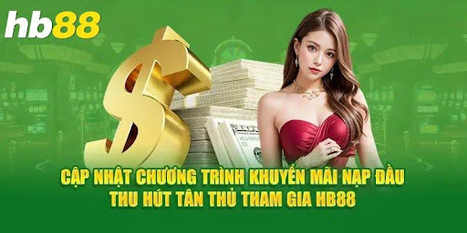 HB88 Promotion – Update the latest attractive offers
