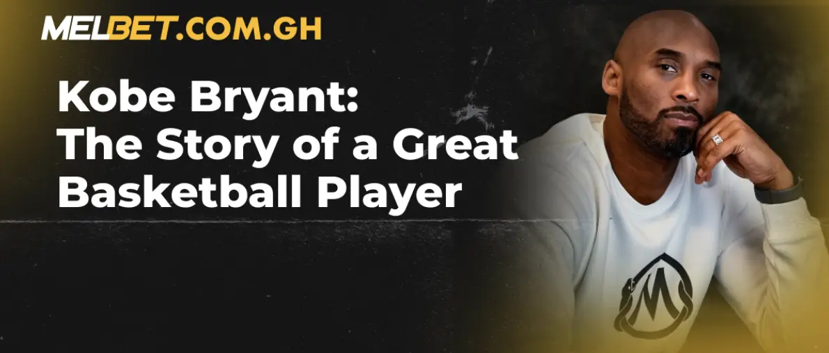 Kobe Bryant: The Story of a Great Basketball Player