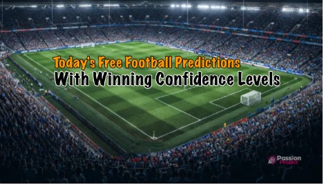 Today’s Free Football Predictions With Winning Confidence Levels