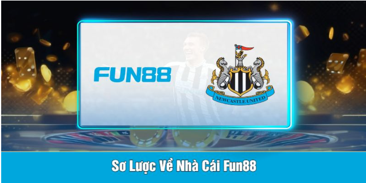 Review Fun88 – Sảnh Cá Cược Uy Tín, Đẳng Cấp Năm 2024
